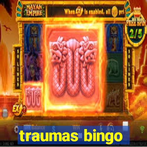 traumas bingo